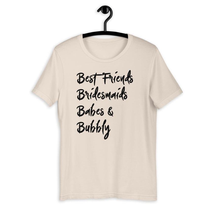 Best Friends Bridesmaids Babes And Bubbly Bachelorette Shirts In Beige - Arlo And Arrows