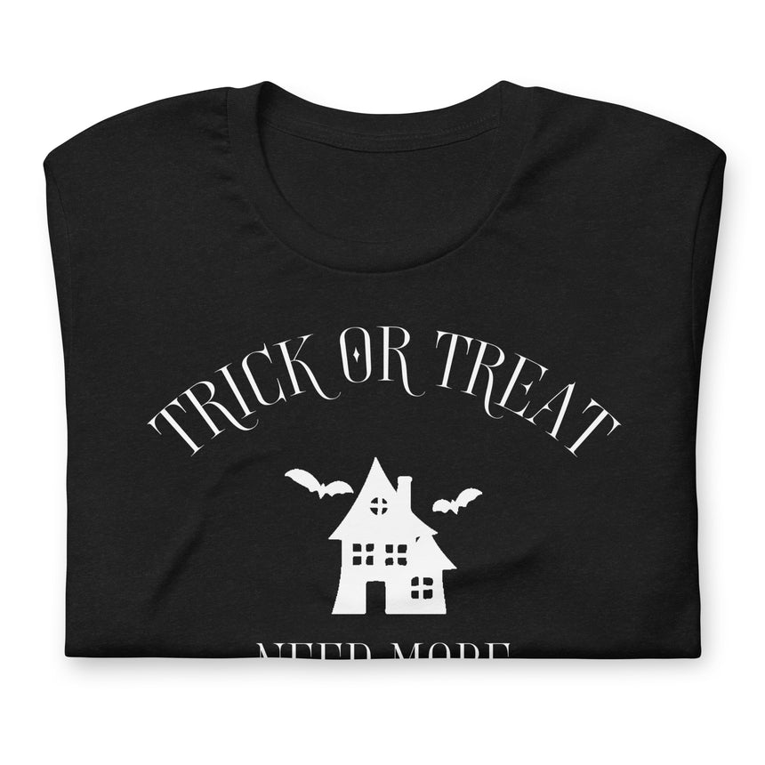 Trick Or Treat Need More Square Feet? Black Graphic Tee For Realtors